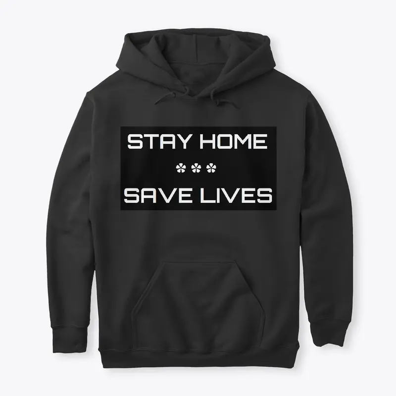 Stay Home - Save Lives