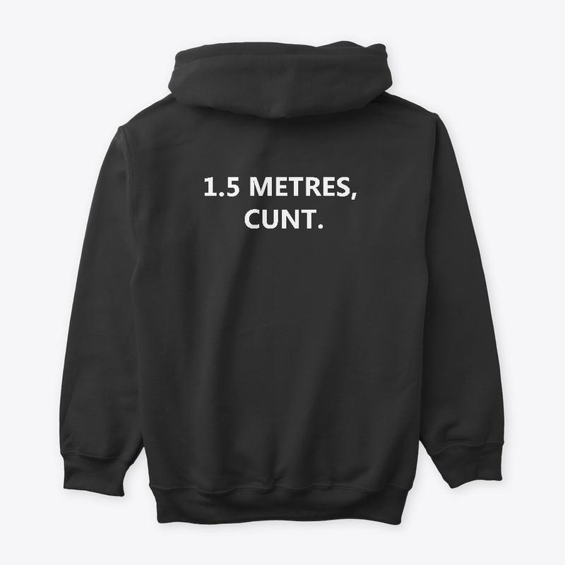 1.5 Metres Cunt